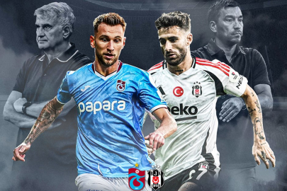 Sezonun ilk derbisi: Trabzonspor ile Beşiktaş karşı karşıya!