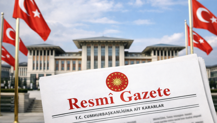 Resmî Gazete’de Üst Düzey Görevden Almalar ve Atamalar Yayımlandı