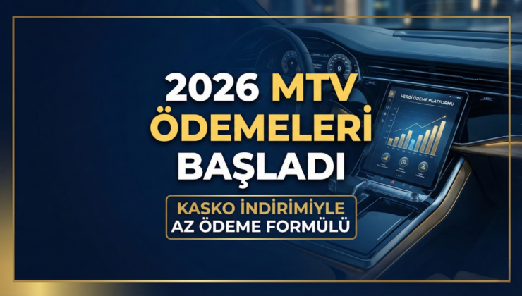 2026 Motorlu Taşıtlar Vergisi (MTV) Hesaplama ve Ödeme Rehberi
