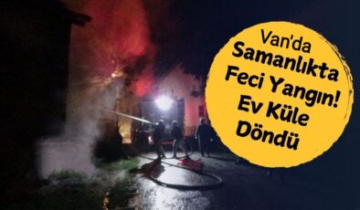 Van’da ev ve samanlık yangını