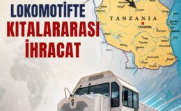 Bakan Uraloğlu: Yerli Ve Millî Lokomotifimiz DE 10000 Tanzanya’ya İhraç Edildi